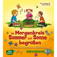 Morgenkreis Sommer und Sonne begrüßen, m. Audio-CD