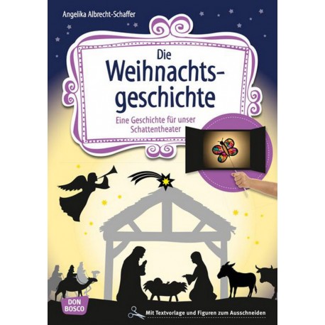 Die Weihnachtsgeschichte