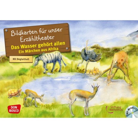 Das Wasser gehört allen. Ein Märchen aus Afrika, m. Audio-CD. Kamishibai Bildkartenset.